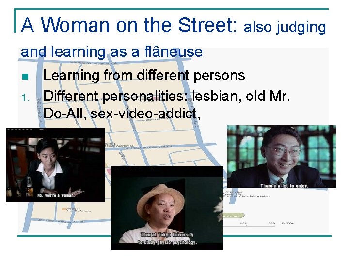 A Woman on the Street: also judging and learning as a flâneuse n 1.