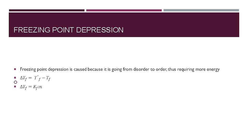 FREEZING POINT DEPRESSION FREEZING POINT DEPRESSION
