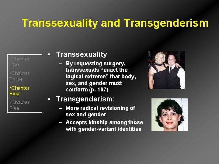 Transsexuality and Transgenderism • Chapter Two • Chapter Three • Chapter Four • Chapter