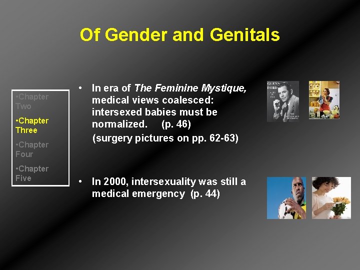 Of Gender and Genitals • Chapter Two • Chapter Three • Chapter Four •