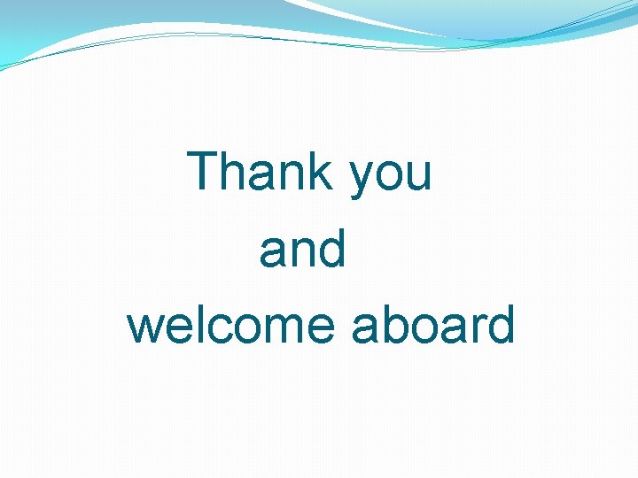 Thank you and welcome aboard 