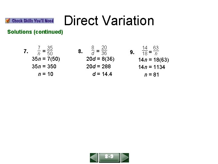 ALGEBRA 1 LESSON 8 -9 Direct Variation Solutions (continued) 7. 7 35 n =
