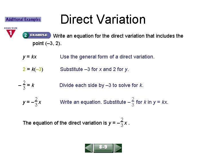 ALGEBRA 1 LESSON 8 -9 Direct Variation Write an equation for the direct variation