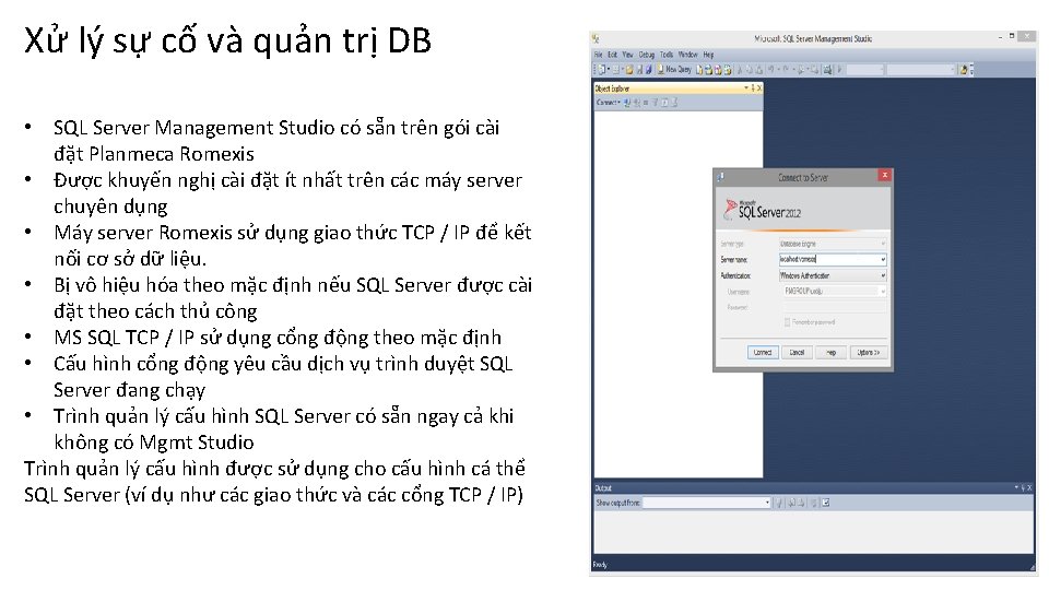 Xử lý sự cố và quản trị DB • SQL Server Management Studio có
