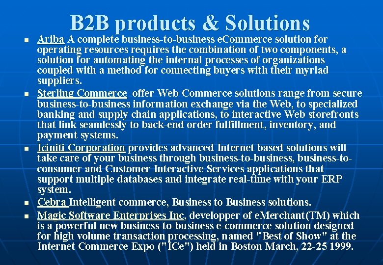 B 2 B products & Solutions n n n Ariba A complete business-to-business e.