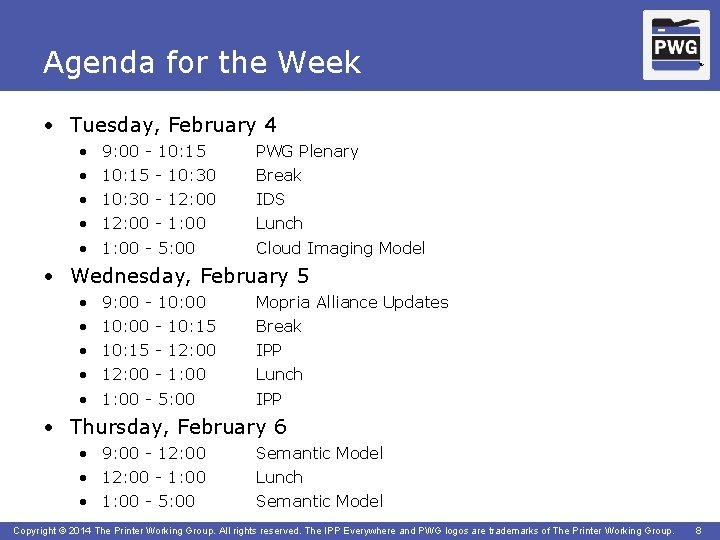 Agenda for the Week TM • Tuesday, February 4 • • • 9: 00