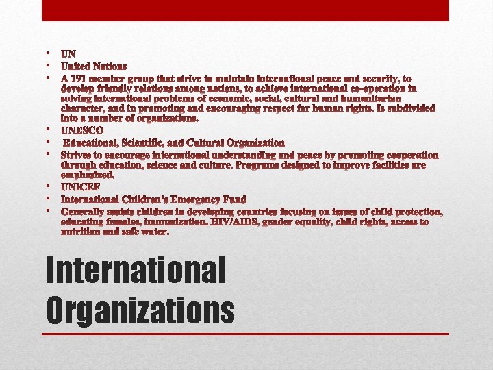  • • • International Organizations 