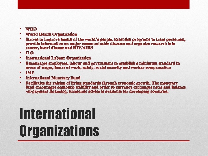  • • • International Organizations 