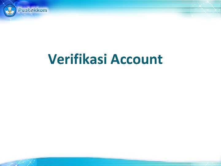 Verifikasi Account 