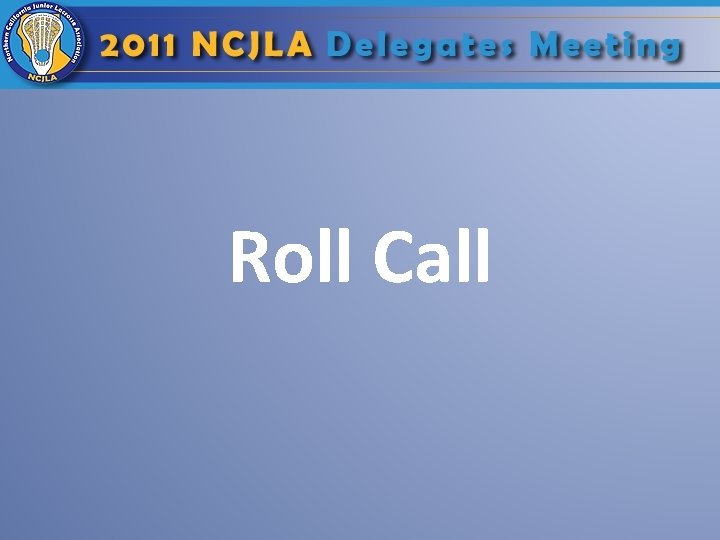 Roll Call 
