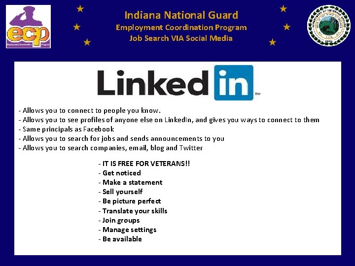 Indiana National Guard Employment Coordination Program Job Search VIA Social Media - Allows you