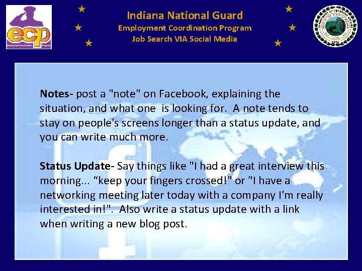 Indiana National Guard Employment Coordination Program Job Search VIA Social Media Notes- post a