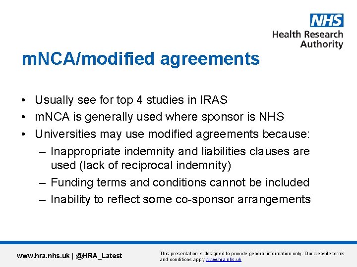 m. NCA/modified agreements • Usually see for top 4 studies in IRAS • m.