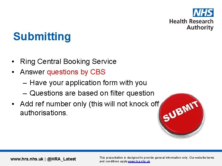 Submitting • Ring Central Booking Service • Answer questions by CBS – Have your