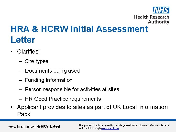 HRA & HCRW Initial Assessment Letter • Clarifies: – Site types – Documents being