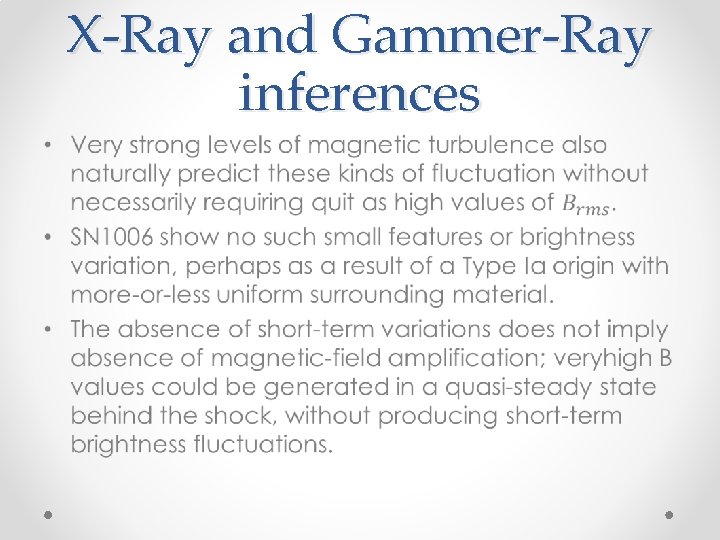 X-Ray and Gammer-Ray inferences • 