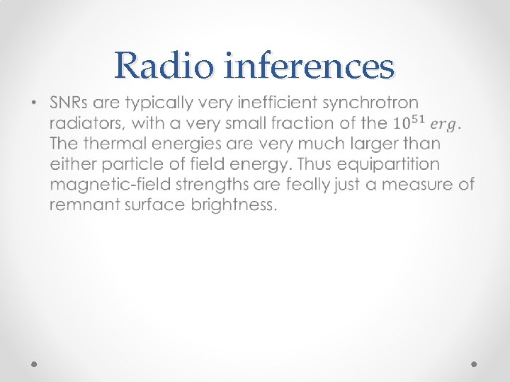 Radio inferences • 