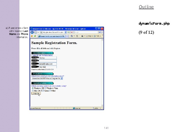 Outline dynamic. Form. php (9 of 12) 141 Outline dynamic. Form. php (9 of 12) 141