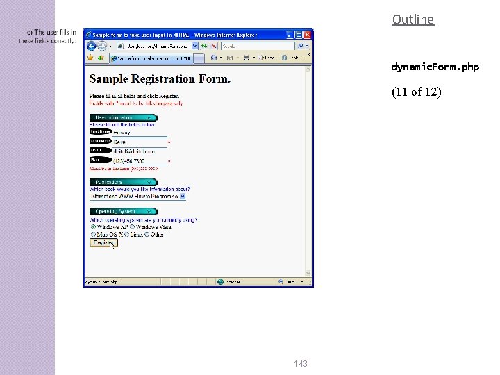 Outline dynamic. Form. php (11 of 12) 143 Outline dynamic. Form. php (11 of 12) 143