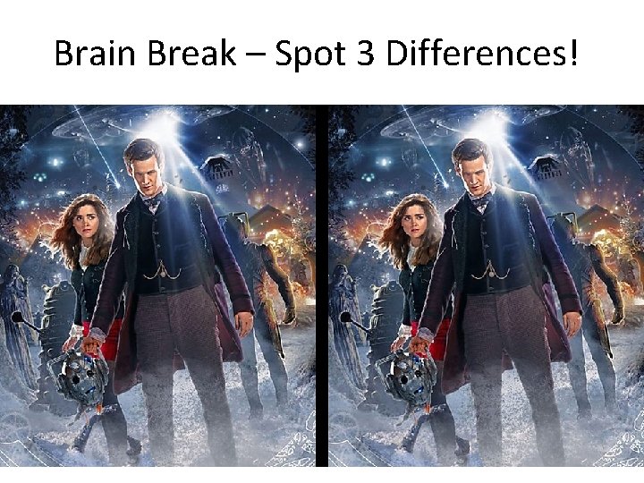 Brain Break – Spot 3 Differences! 