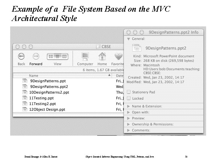 Example of a File System Based on the MVC Architectural Style Bernd Bruegge &