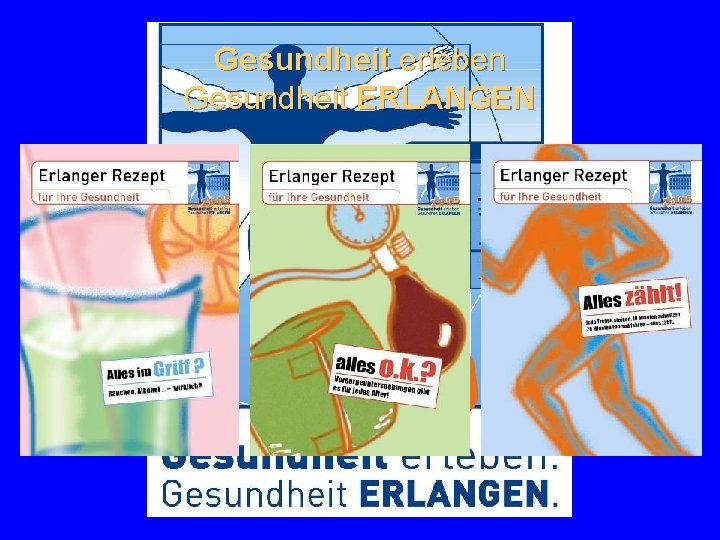 Gesundheit erleben Gesundheit ERLANGEN 