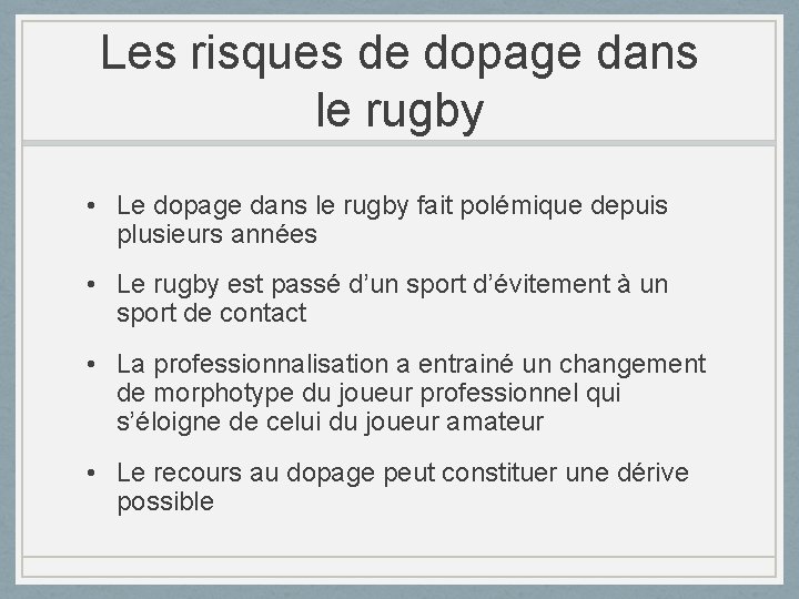 Les risques de dopage dans le rugby • Le dopage dans le rugby fait