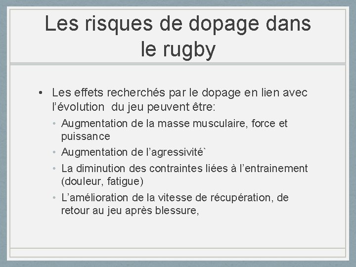 Les risques de dopage dans le rugby • Les effets recherchés par le dopage