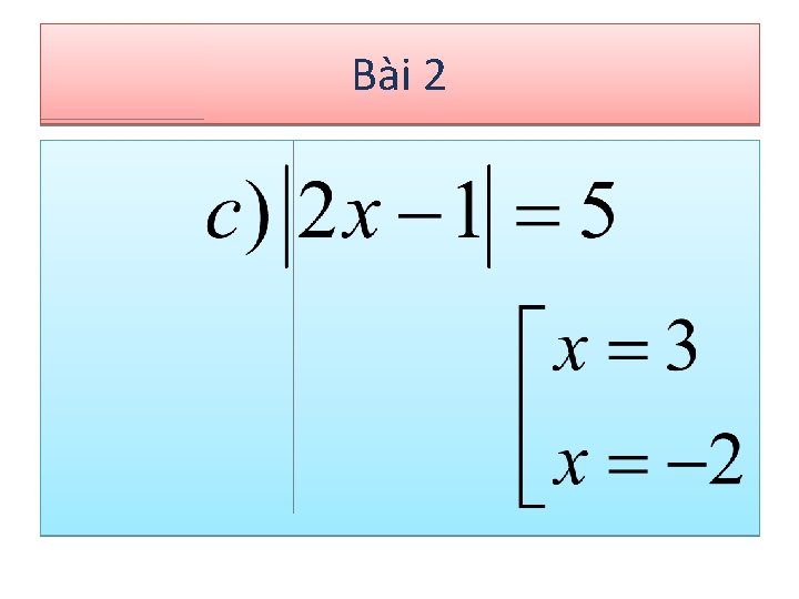 Bài 2 