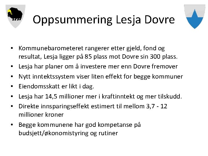 Oppsummering Lesja Dovre • Kommunebarometeret rangerer etter gjeld, fond og resultat, Lesja ligger på