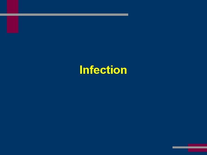 Infection 