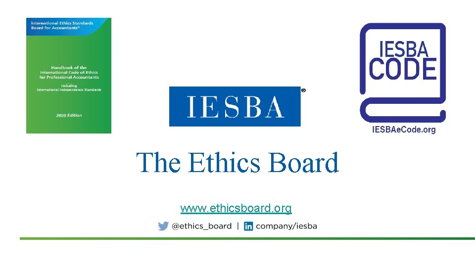 The Ethics Board www. ethicsboard. org 