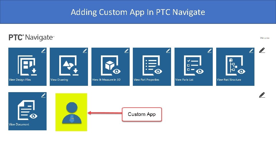 Adding Custom App In PTC Navigate 