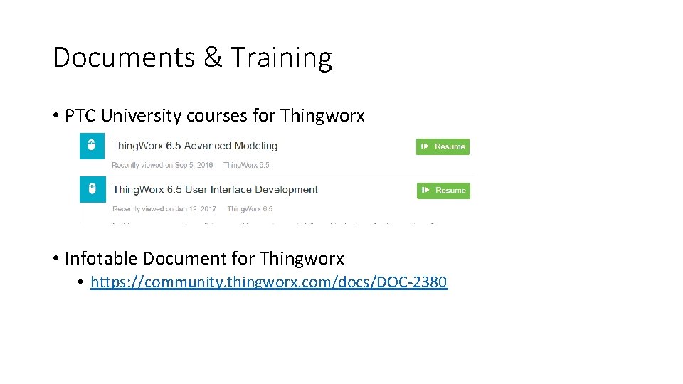 Documents & Training • PTC University courses for Thingworx • Infotable Document for Thingworx
