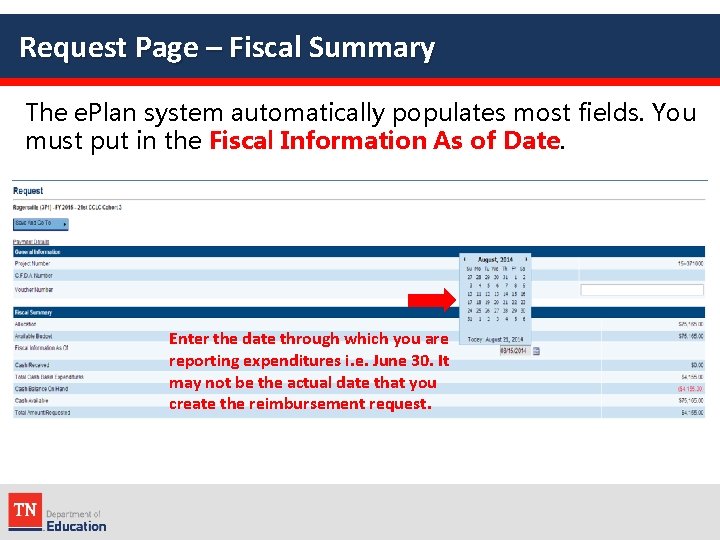 Request Page – Fiscal Summary The e. Plan system automatically populates most fields. You