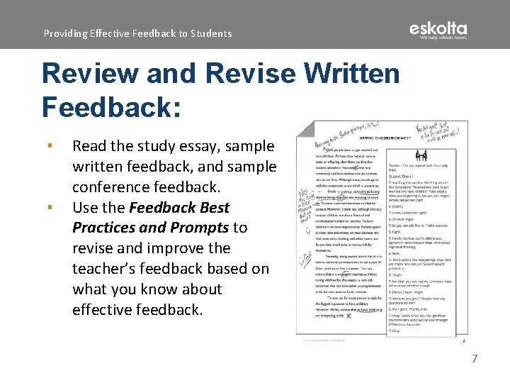 Providing Effective Feedback to Students Review and Revise Written Feedback: ▪ ▪ Read the