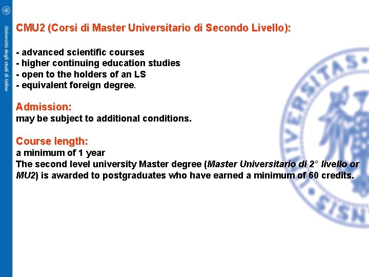 CMU 2 (Corsi di Master Universitario di Secondo Livello): - advanced scientific courses -