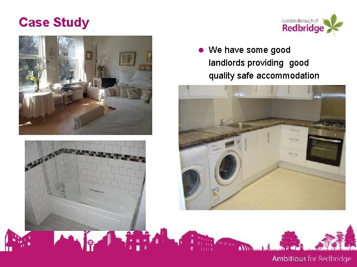 Redbridge Selective Licensing Scheme Case Study We have
