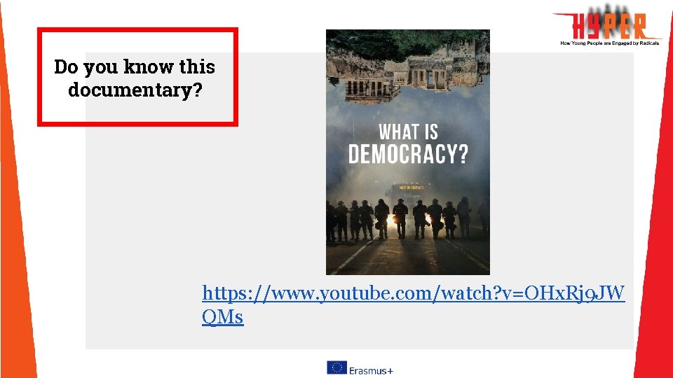 Do you know this documentary? https: //www. youtube. com/watch? v=OHx. Rj 9 JW QMs