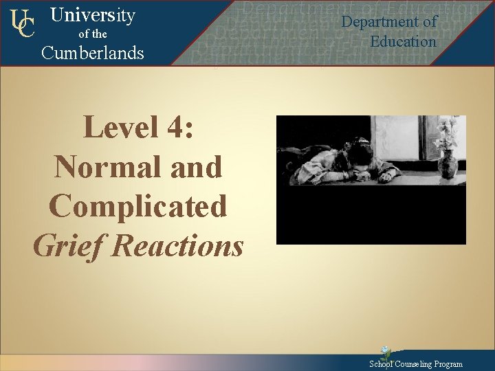 UC University of the Cumberlands Departmentof of. Education Department of Education Departmentofof. Education Departmentof