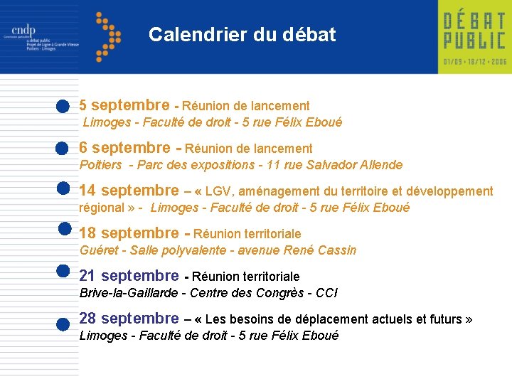 Calendrier du débat 5 septembre - Réunion de lancement Limoges - Faculté de droit
