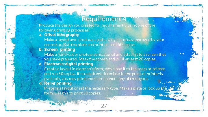 Requirement 4 Produce the design you created for requirement 3 using one of the