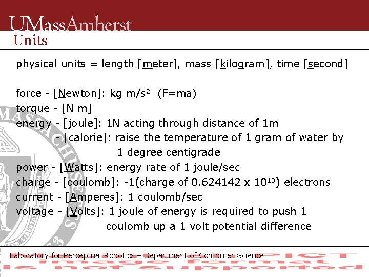 Units physical units = length [meter], mass [kilogram], time [second] force - [Newton]: kg