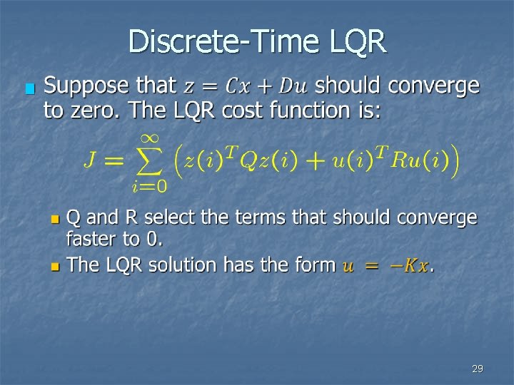 Discrete-Time LQR n 29 