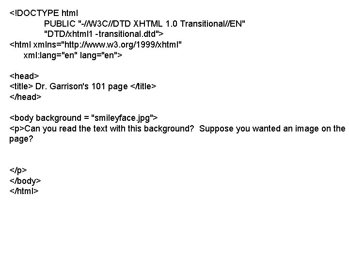 <!DOCTYPE html PUBLIC "-//W 3 C//DTD XHTML 1. 0 Transitional//EN" "DTD/xhtml 1 -transitional. dtd">