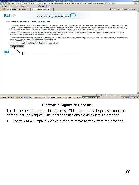 1 Electronic Signature Service This is the next screen in the process. This serves