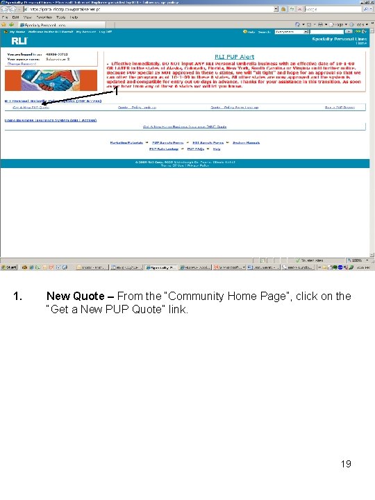 1 1. New Quote – From the “Community Home Page”, click on the “Get
