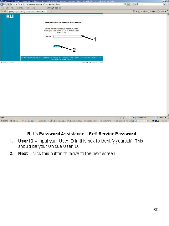 1 2 RLI’s Password Assistance – Self-Service Password 1. User ID – Input your