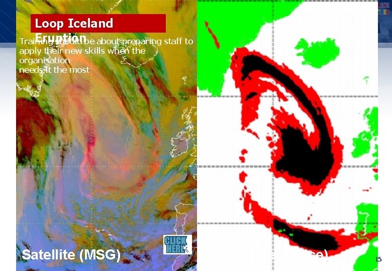 Loop Iceland Eruption Training should be about preparing staff to apply their new skills