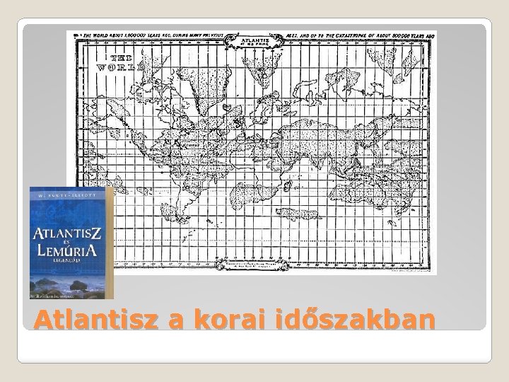 Atlantisz a korai időszakban 